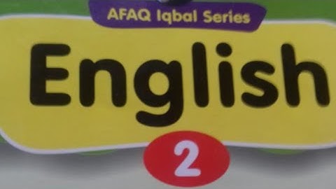 Afaq Iqbal Series New English Class 2 Page 25 Live test