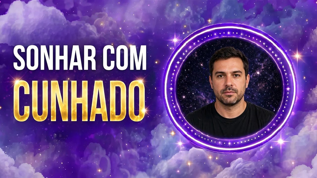 SONHAR COM O CUNHADO - YouTube