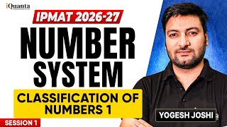 IPMAT Number System Playlist 01 | Classification of Numbers 1 | IPMAT Quantitative Aptitude