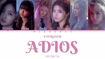 EVERGLOW (에버글로우) - Adios [ Color Coded Lyrics Han | Rom | Eng ]