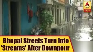 Madhya Pradesh: Bhopal Streets Turn Into 'Streams' After Downpour | ABP News screenshot 4