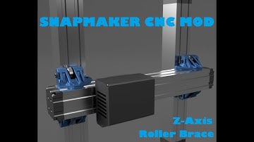 Snapmaker 2.0 CNC Brace Mod