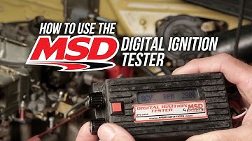 How to Use MSD’s Ignition Tester