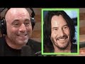 Joe Rogan - We Should All Aspire to Be Like Keanu Reeves