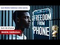 Get rid of Mobile Addiction | Step 1 : || Digital detox