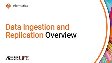 Data Ingestion and Replication Overview