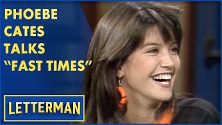 Phoebe Cates Loved Everything About 'Fast Times At Ridgemont High' | Letterman