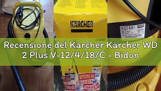 Recensione del Karcher Kärcher WD 2 Plus V-12/4/18/C - Bidone Aspiratutto Solidi Liquidi, Potente As