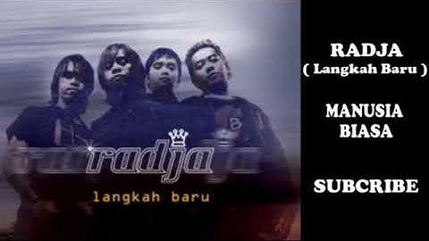 Radja - Manusia Biasa (HQ Audio)