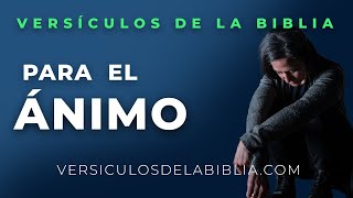 Versículos de la biblia de ánimo para encontrar la fortaleza y seguridad en ti mismo