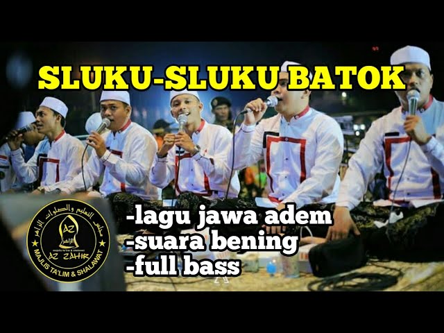 Az zahir terbaru full bass | sluku-sluku batok | suara bersih🎧🎶 class=