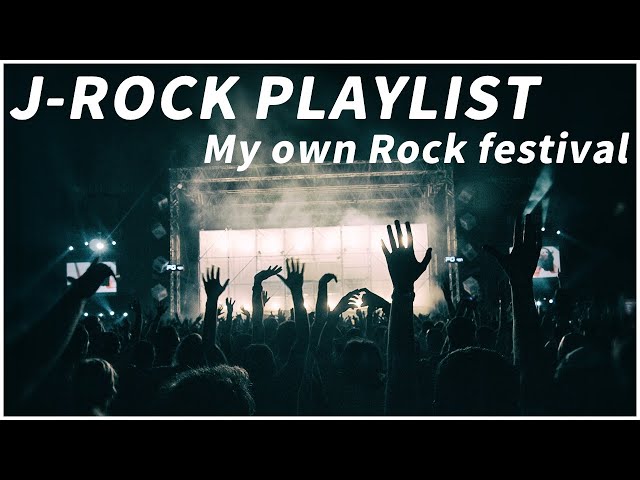 [J-ROCK Playlist] My own Rock festival, In the End of summer. class=