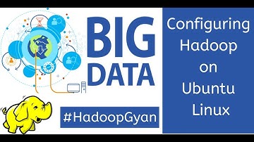 Configuring Hadoop on Ubuntu | Hadoop Gyan by Zartab Nakhwa | Asterix Solution