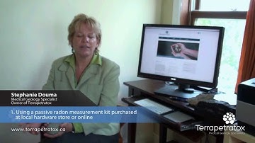 Radon Video:  How to test for Radon in your home.  Terrapetratox: Medical Geology Specialists