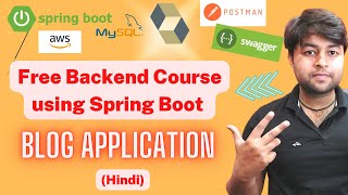 🔥Free Backend Course using Spring Boot in Hindi | Blog Application