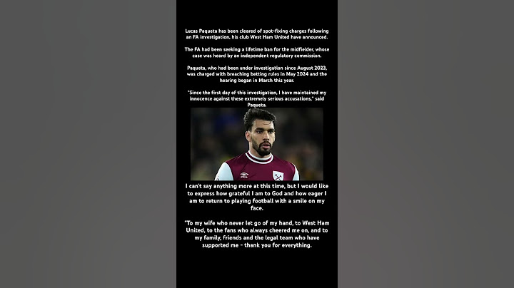 Lucas Paqueta has been cleared of spot-fixing charges #westham #hammers #news