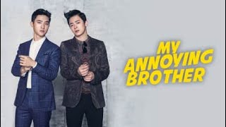 اخين بيتجمعوا  بعد غياب طويل ياترى الحياه بينهم هاتبقى عامله ازاى (ملخص فيلم My Annoying Brother)