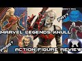 MARVEL LEGENDS KNULL KING IN BLACK ACTION FIGURE REVIEW