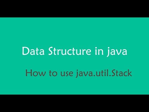 java data structure - stack java.util.Stack - YouTube