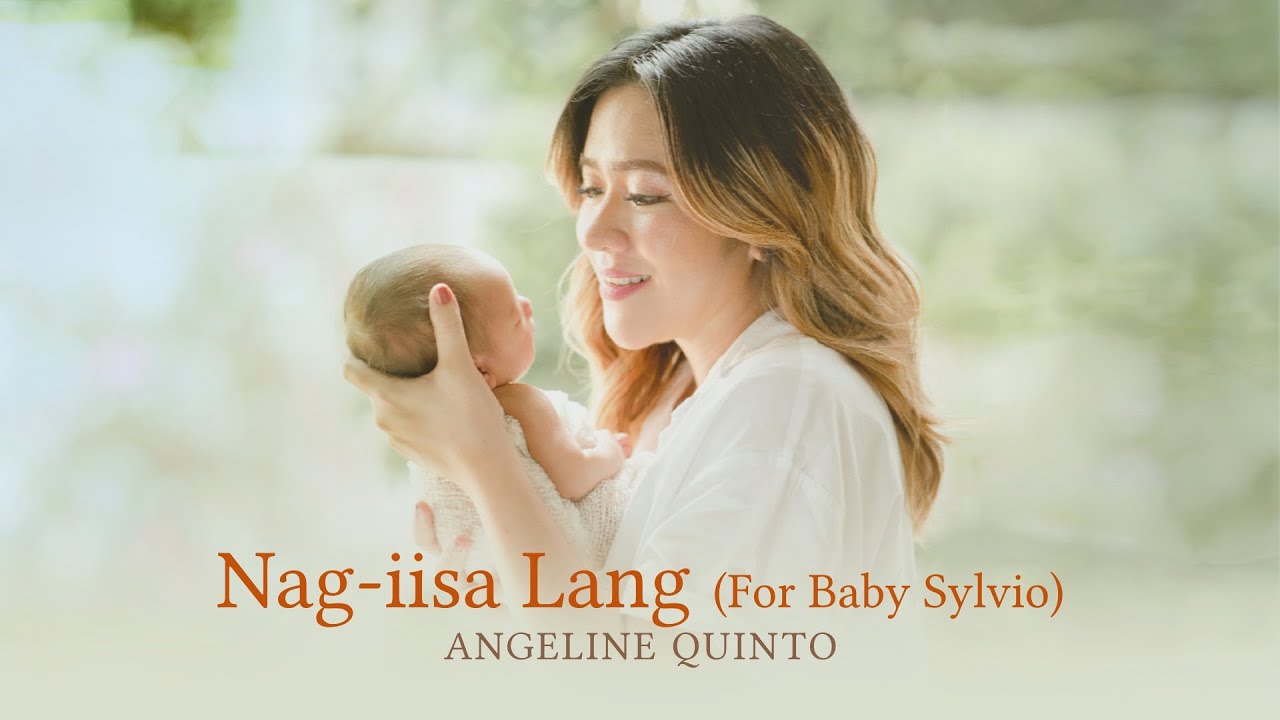 Nag-iisa Lang (For Baby Sylvio) - Angeline Quinto | Official Audio