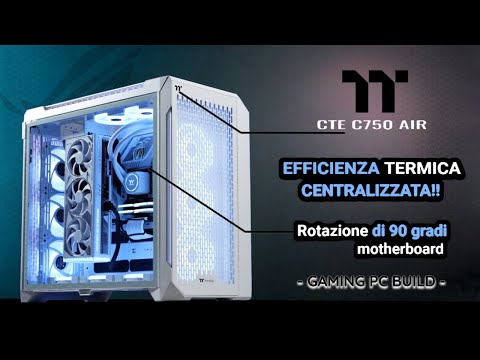 ELEVATE PRESTAZIONI TERMICHE Thermaltake CTE C750, Gaming PC Build, I7-13700K, TH360, RTX 4080 16GB