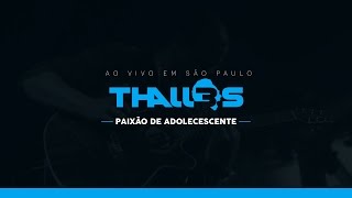 Thalles Roberto - Paixão de Adolescente (DVD OFICIAL) chords