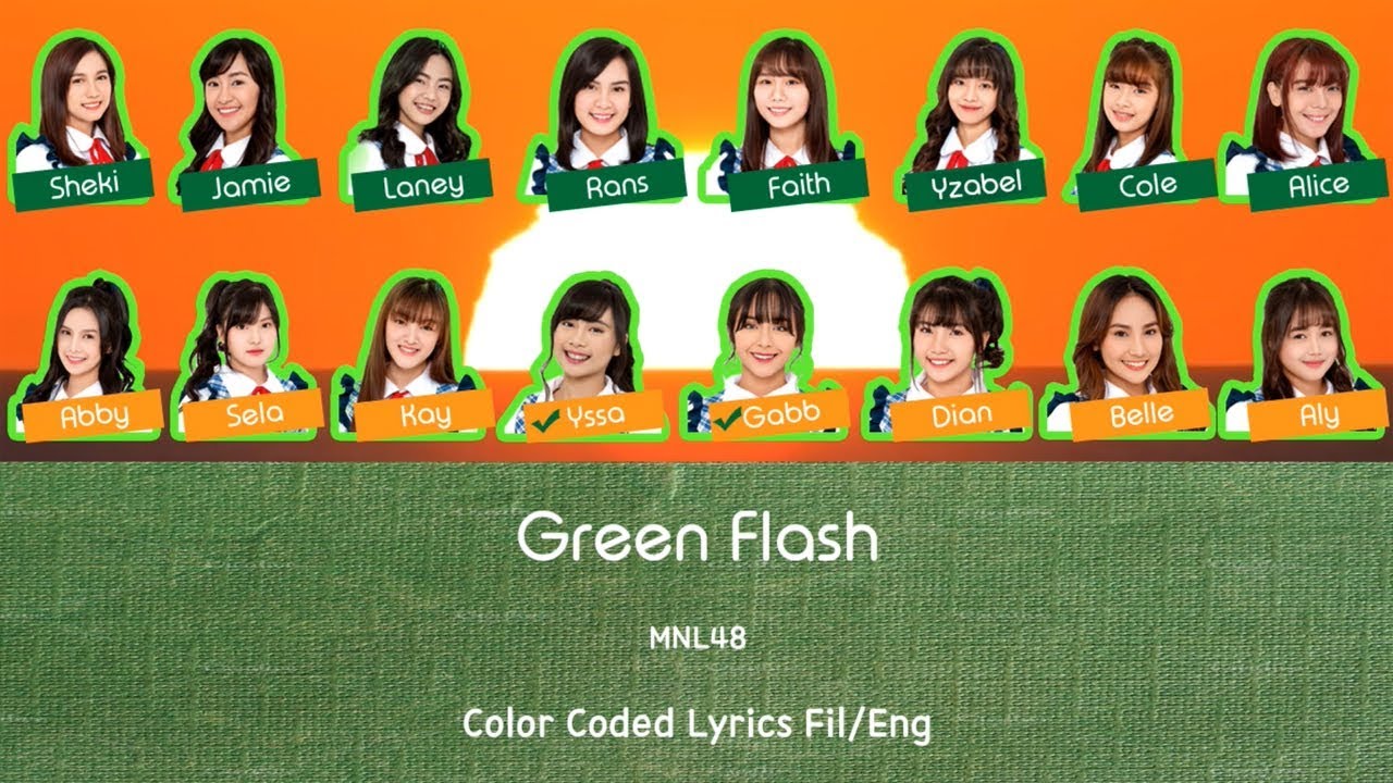 Green FlashMNL48 Color Code FilEng Lyrics