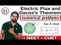 | NEET | CUET | Electric charges and fields| Ch-01 | Electric flux | Gauss Law | numerical problems|