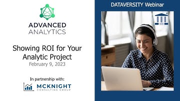 Advanced Analytics: Showing ROI for Your Analytic Project