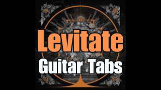 Bleed From Within - Levitate | Riff by Riff [Guitar Tab]
