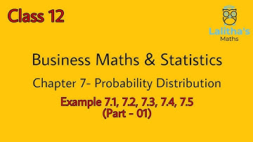 Business Maths- Class 12- Probability Distribution (Part- 1)