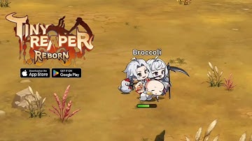 Tiny Reaper  Reborn mobile gameplay | idle RPG game android iOS