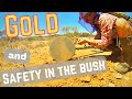Finding Gold Nuggets and Bush Safety