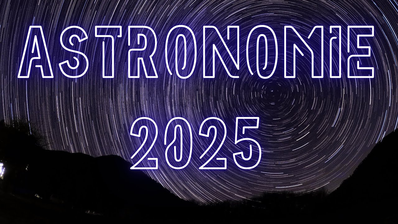 ✨Astronomie 2025 - 1 an sous les étoiles : Mes plus belles captures. [4k]