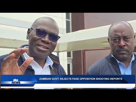 Video ZAMBIA GOVERNMENT DENIES CLAIMS OF ARMY SHOOTING OPPOSITION MEMBERS - nbc