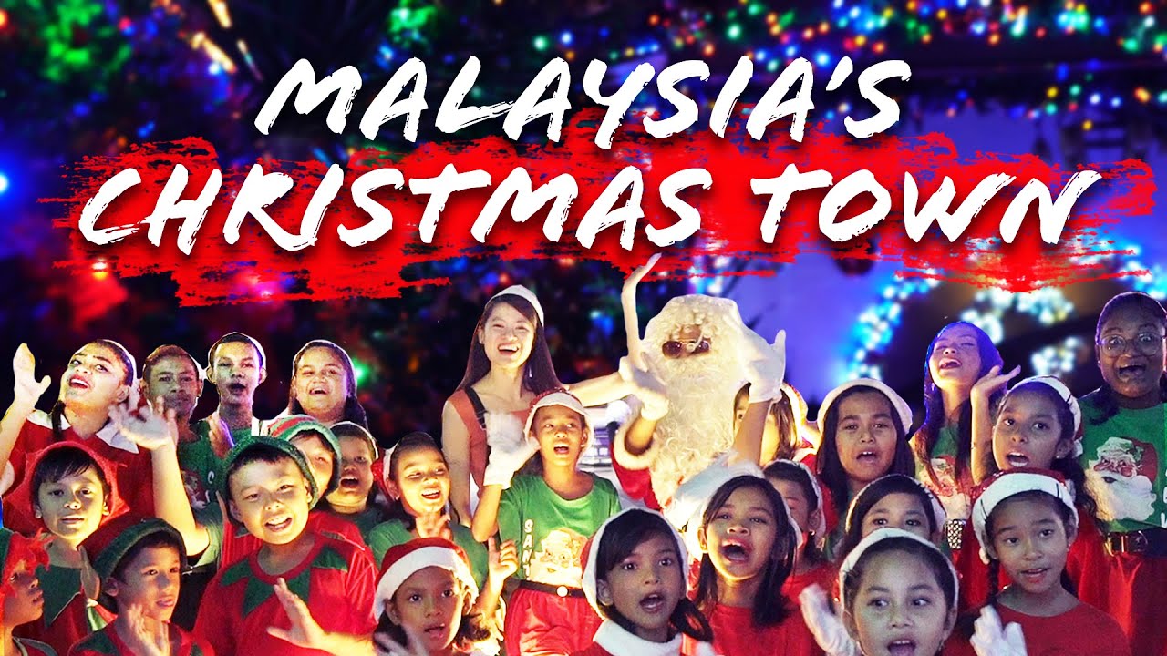 A CHRISTMAS TOWN IN MALAYSIA?! SAYS In A Nutshell YouTube