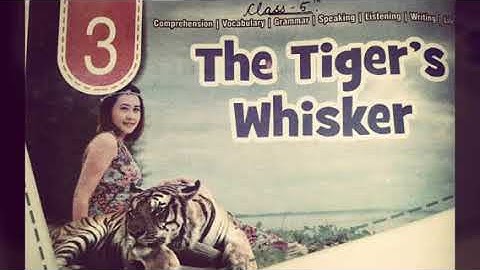 Class 5th .lesson 3 .The tiger