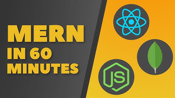 MERN Tutorial For Beginners | Learn MERN In 60 Minutes
