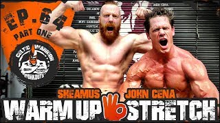 John Cena WarmUp & Stretch | Ep.64 PART ONE