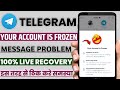Telegram your account is frozen | your account is frozen telegram problem | telegram freeze account