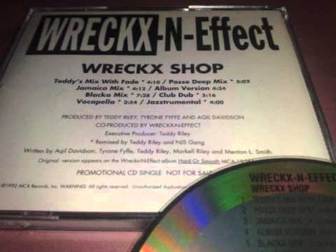 Wreckx-N-Effect - Wreckx Shop (Blacka Mix Version) - YouTube