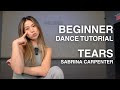 BEGINNER Dance Tutorial | Tears - Sabrina Carpenter Choreography