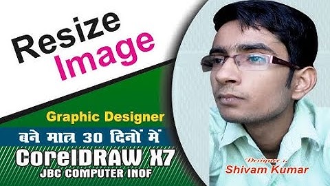 coreldraw full tutorial for beginners to advance resize image
