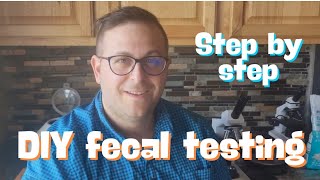EASY Fecal Testing DIY
