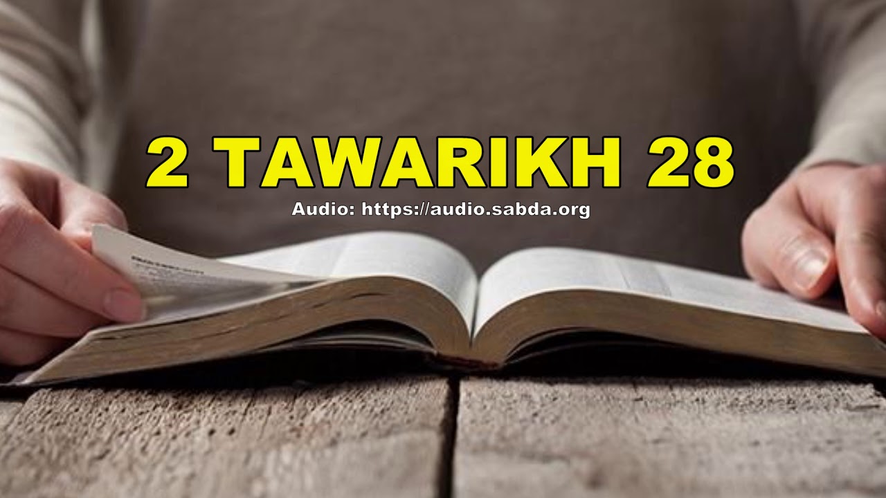 2-tawarikh-28-terjemahan-baru-alkitab-suara-youtube