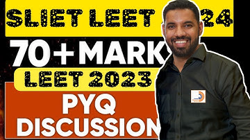 SLIET LEET 2023 ORIGINAL PAPER DISCUSSION 70+ MARKS OUT 120 DIPLOMA WALO BTECH LATERAL ENTRY 2024