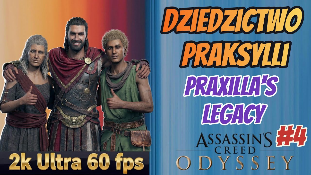 Assassin's Creed Odyssey | Dziedzictwo Praksylli | Praxilla's Legacy | Ultra 60 fps 2K | Gameplay