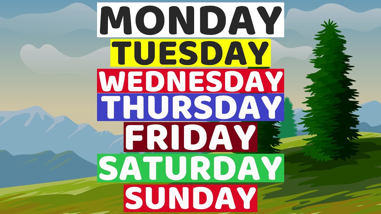 Days of the week seven days learn to spell the days of the week