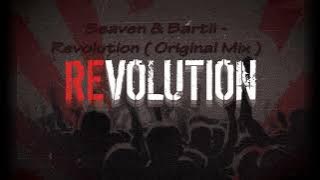 Seaven & Bartii - Revolution ( Original Mix )