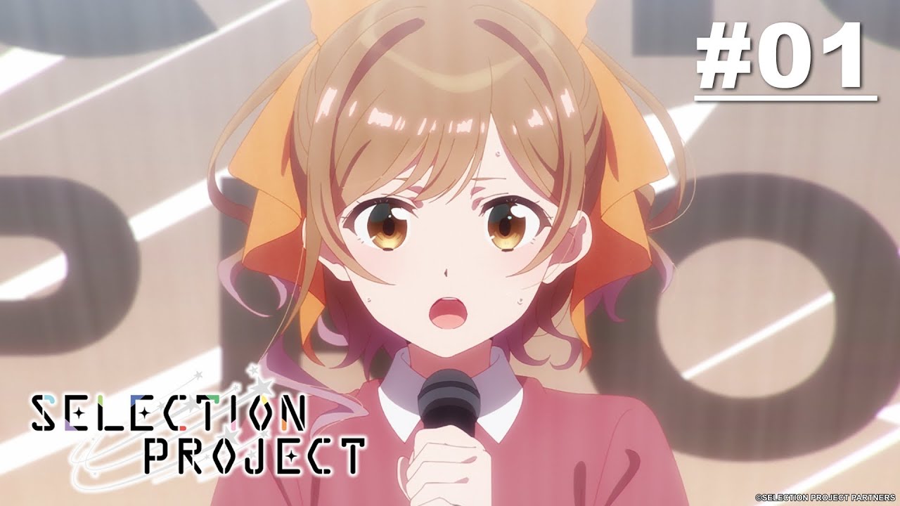 SELECTION PROJECT - ตอนที่ 01 [ซับไทย]